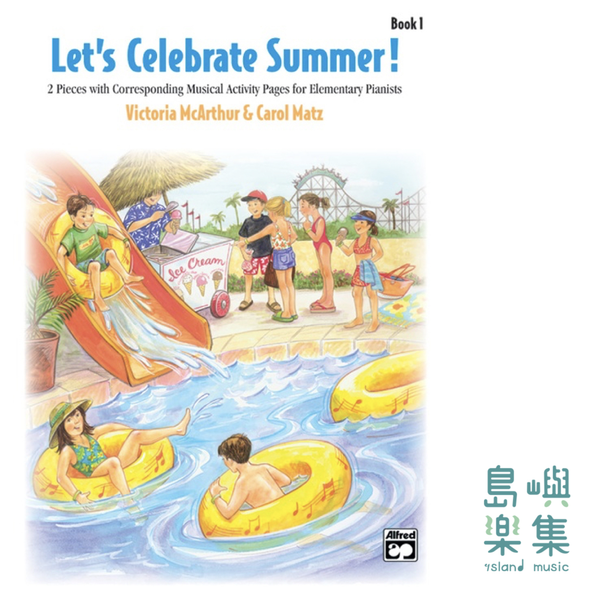 Let's Celebrate Summer!, Book 1