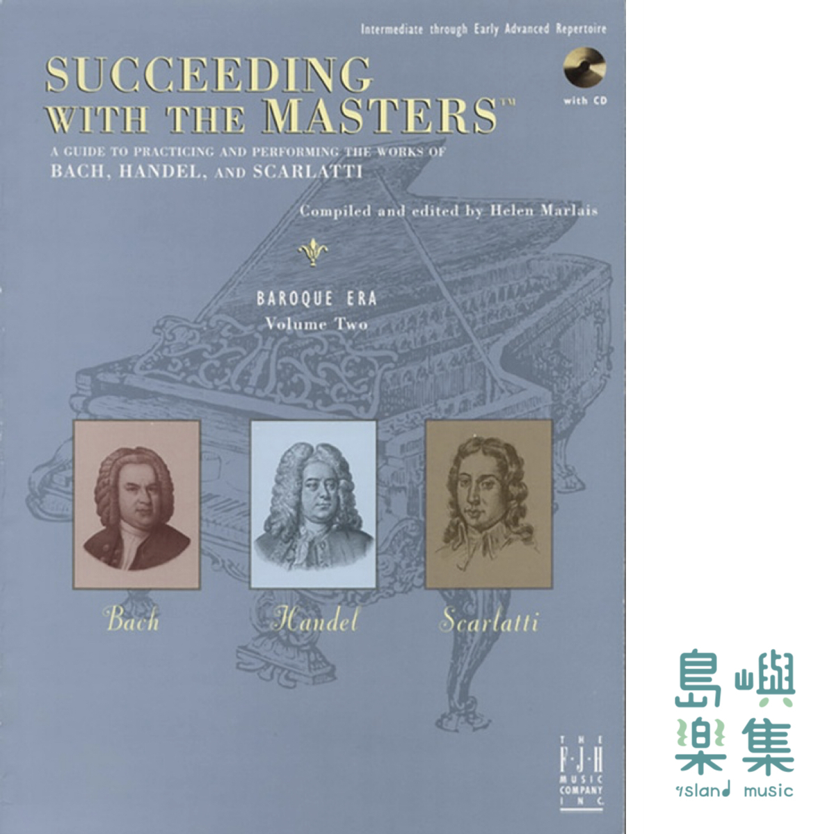 Succeeding with the Masters®, Baroque Era, Volume Two