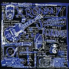 Ronny Jordan & DJ Krush《Bad Brothers》（限量彩膠LP）