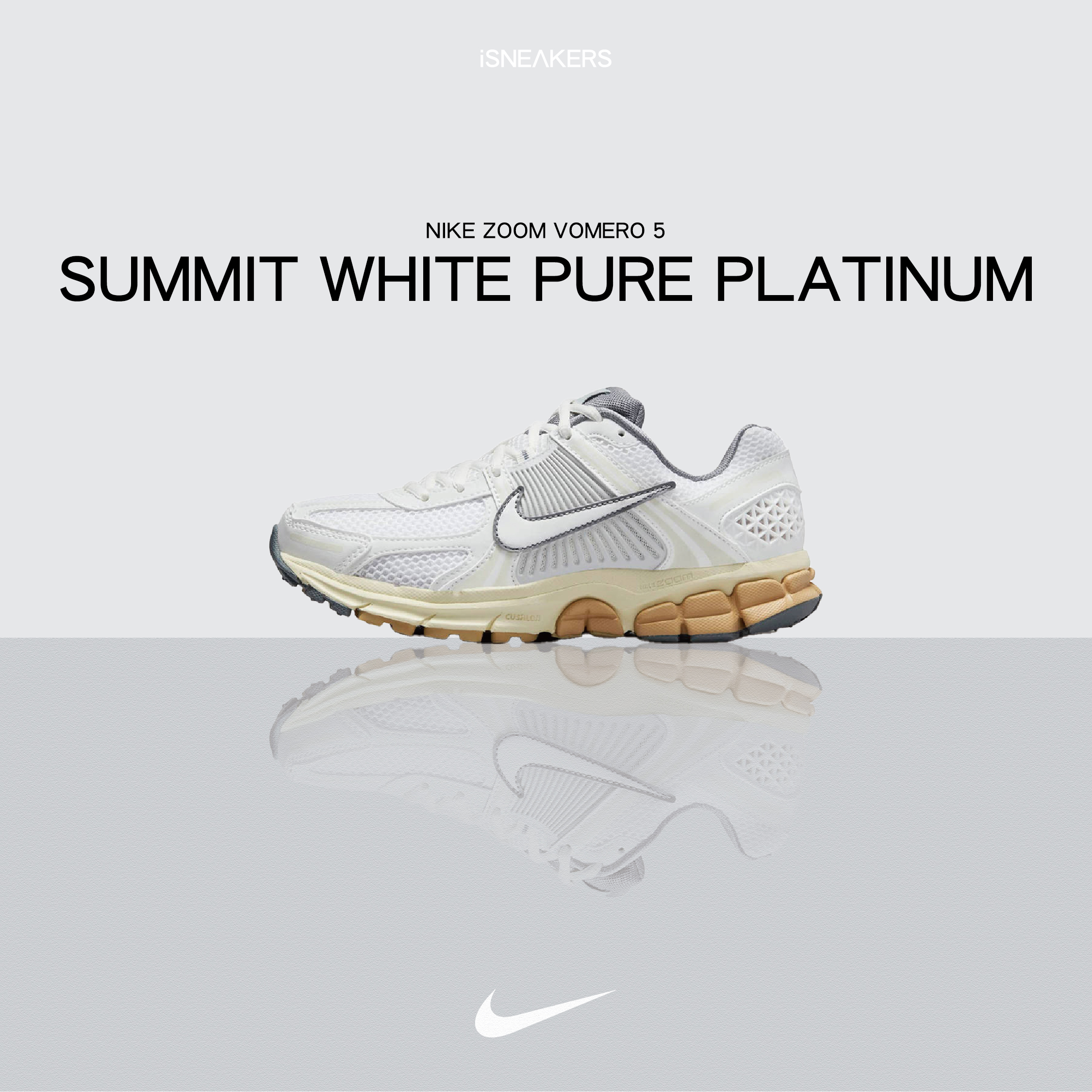 iSNEAKERS｜Nike Zoom Vomero 5 "Summit White Pure Platinum" 白金 FJ2028-101