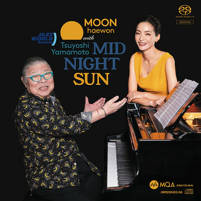 Haewon Moon with 山本剛 Tsuyoshi Yamamoto - Midnight Sun MQA SACD