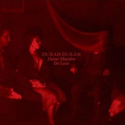 Duran Duran - Danse Macabre: De Luxe CD