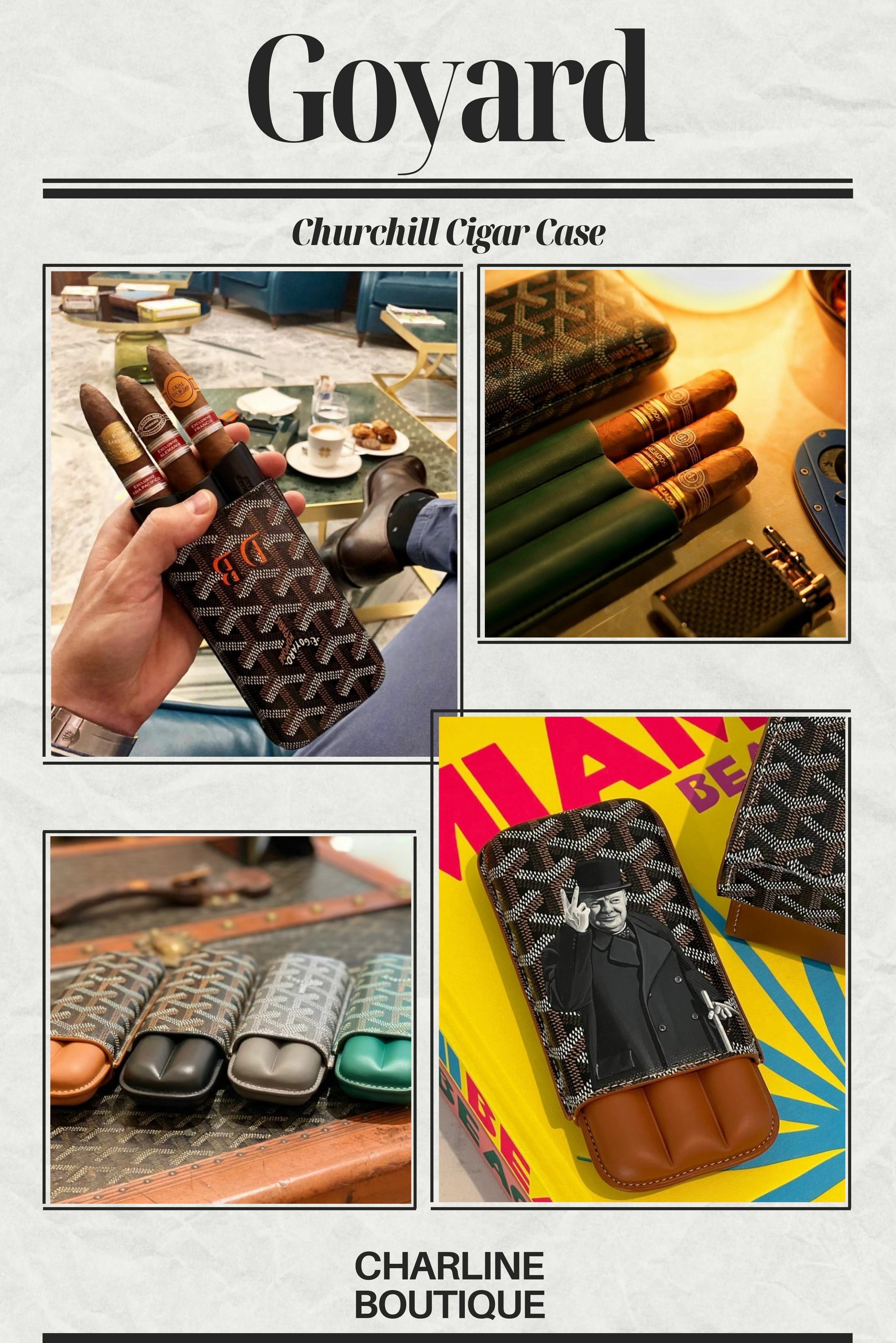 Churchill Cigar Case Goyard 的 Churchill 雪茄盒是一款非常奢華的高端配件，外觀設計簡單大方，不僅功能實用，還象徵著尊貴的身份和優雅的品味，尤其還使用了 Goyard 最經典的Goyardine 帆布作為雪茄盒的重點，展現出一種優雅的法式風格。目前有黑棕、黑色、綠色、藍色、灰色，都是非常中性且百搭的色系，無論你是什麼樣風格的人，都能妥妥的駕馭。在容量上他有分單根、兩根、以及三根可以選擇，按照個人需求做挑選即可，而內部設計精細，為確保雪茄在攜帶過程中可以保持良好狀態，因此是使用較為堅固的盒子作為主體，特別適合那些對生活品質要求高的雪茄愛好者。這款雪茄盒象徵著精緻的生活方式，不管是自己使用還是當作禮物，都非常體面。另外值得一題的是Goyard 還提供個性化服務，可以根據客戶需求添加名字首字母或專屬標誌，讓這款雪茄盒更加獨特、有個人風格。