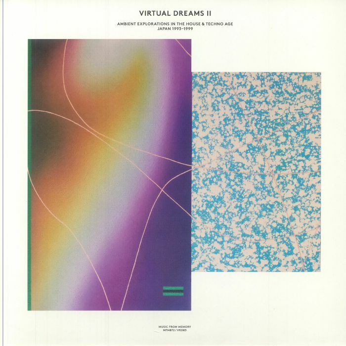 V.A.《Virtual Dreams II - Ambient Explorations In The House & Techno Age, Japan 1993-1999》（2CD）