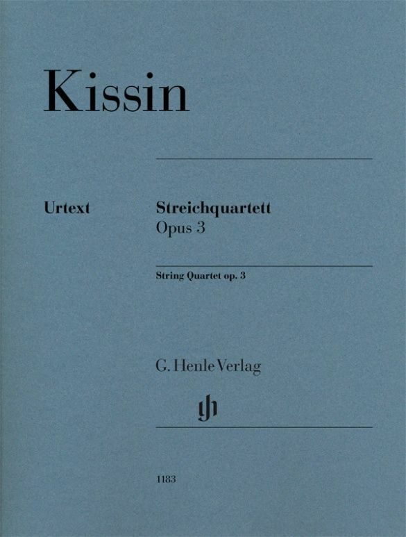《Kissin: String Quartet op. 3》