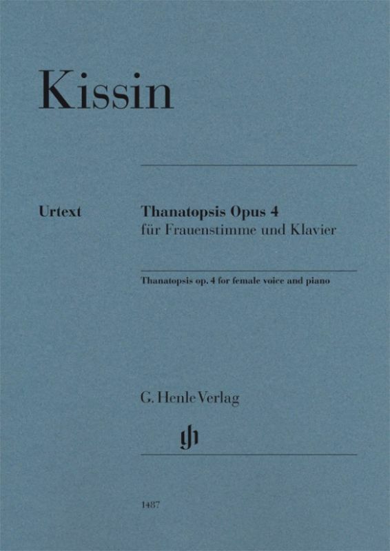 《Kissin: Thanatopsis op. 4》