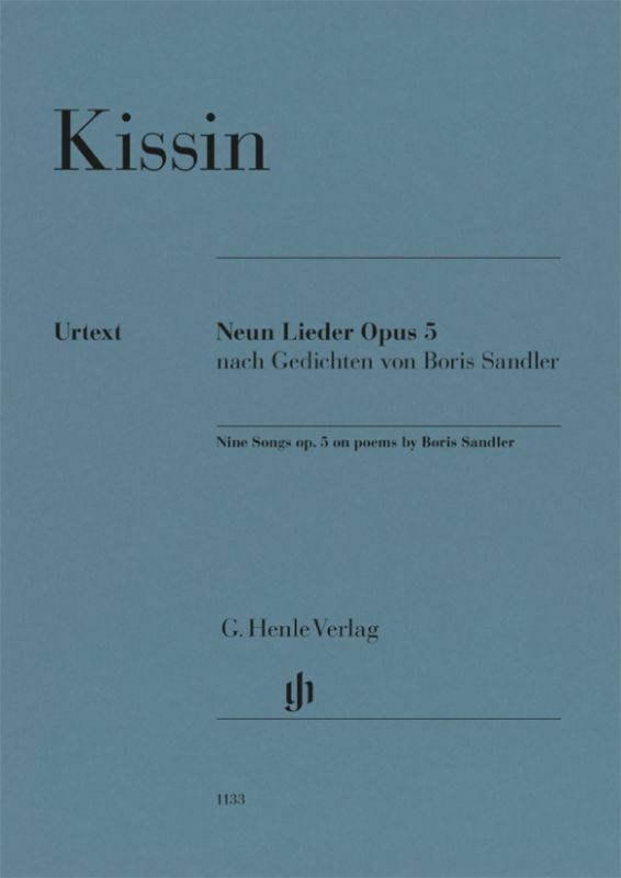 《Kissin: Nine Songs on Poems by Boris Sandler, op. 5》