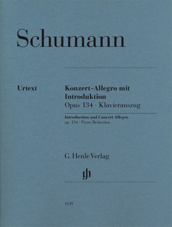 《Schumann: Introduction and Concert Allegro op. 134 for Piano and Orchestra》