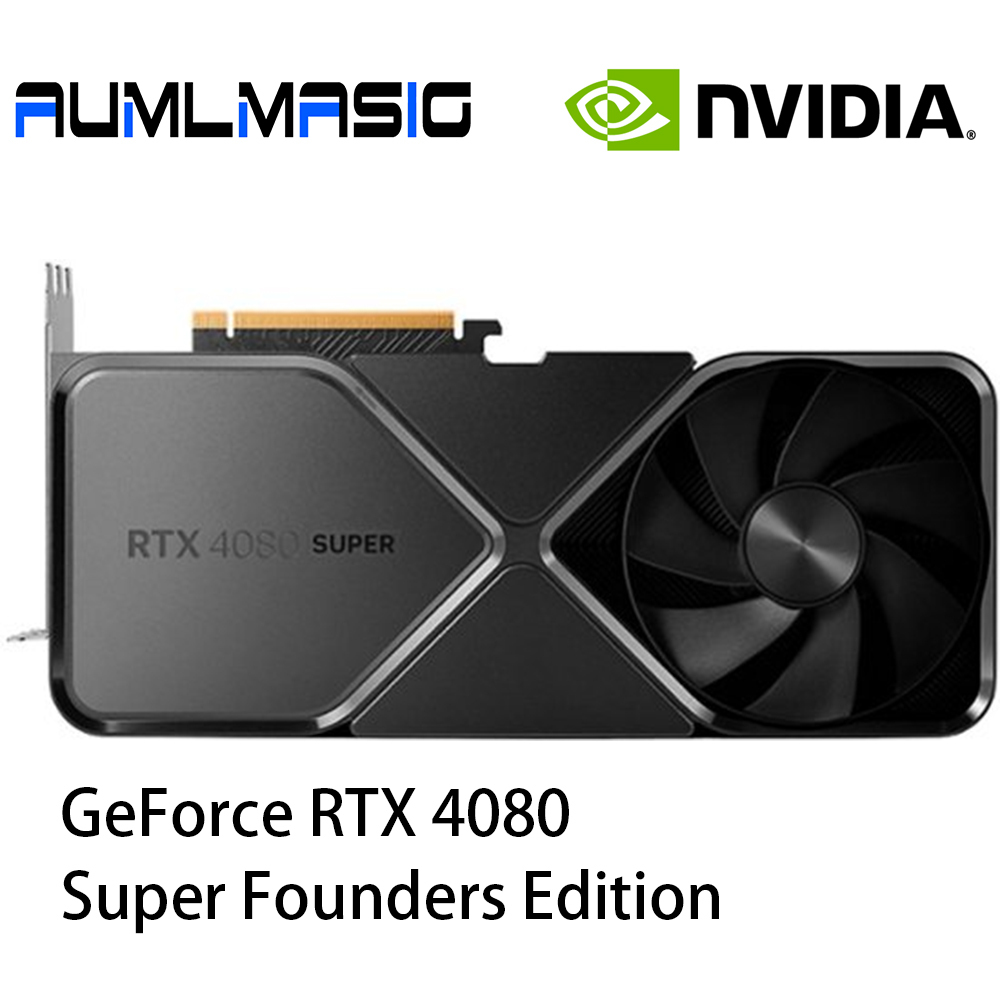 GeForce RTX 4080 Super Founders Edition