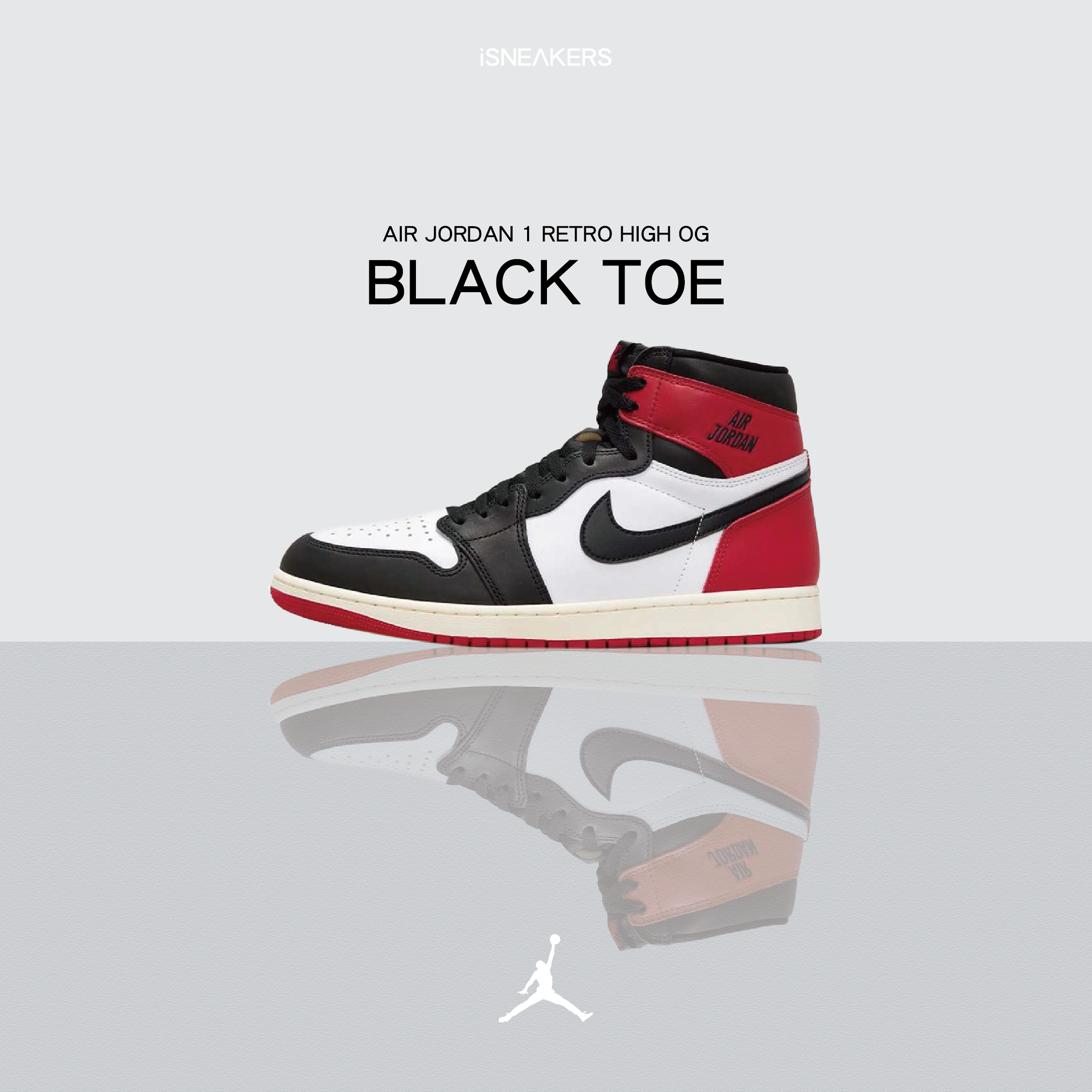 iSNEAKERS｜Air Jordan 1 High OG "Black Toe Reimagined" 芝加哥 DZ5485-106