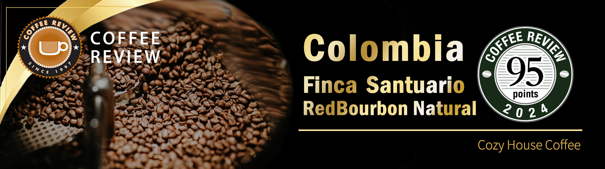 Colombia Finca Santuario Red Bourbon Natural Coffee Beans         ★ COFFEE REVIEW 95