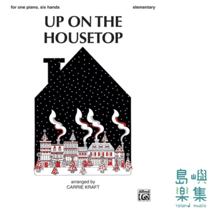 Up on the Housetop/Piano Trio (1 Piano, 6 Hands)