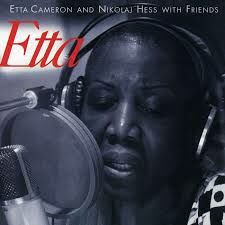 Etta Cameron And Nikolaj Hess With Friends - Etta (CD)