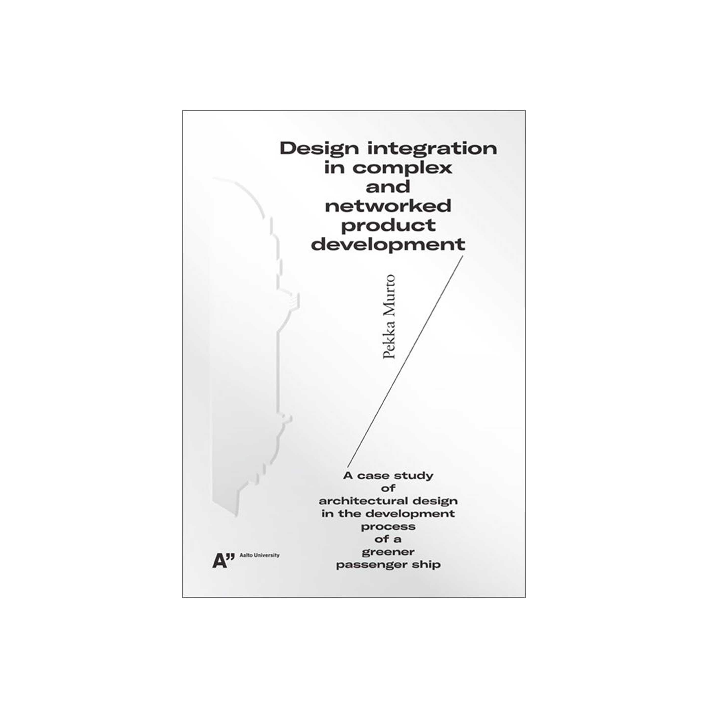 Design Integration In Complex And Networked Product Development