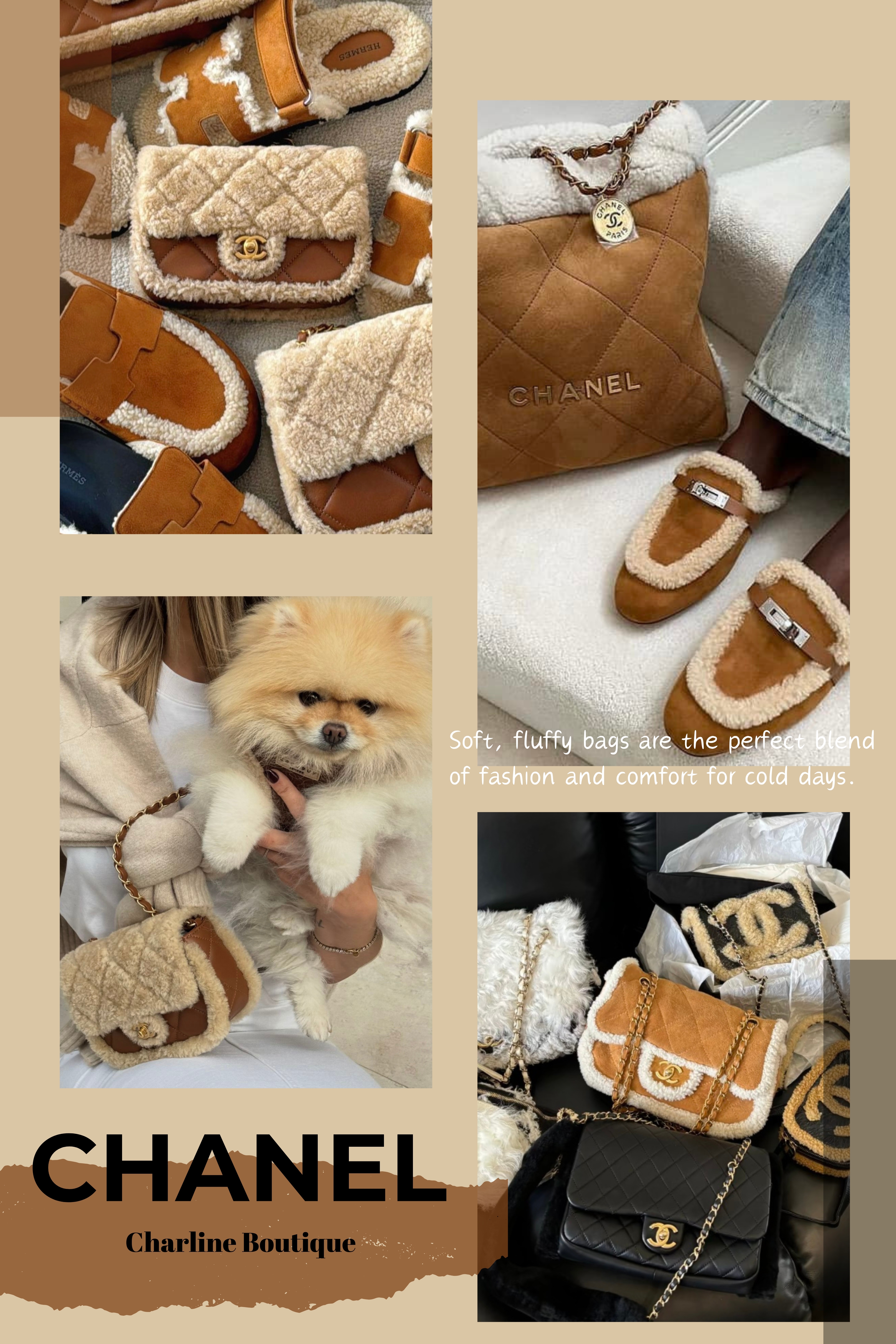 Chanel每年的Coco Niege滑雪系列都會推出了由不同層次的美拉德色調所構成的包款，從較淺的燕麥奶色到更深一點的深咖啡配黑通通都有，而在設計上則是運用皮革或是麂皮的異材質拼接讓包款更具識別度，在毛毛的使用上也不只是在翻蓋處上注入羊羔毛而已，而是連包的滾邊甚至是包款的鍊帶也都用上了，超級有誠意！而這些包款仍保留了Chanel最經典的菱格紋設計還有復古的仿舊五金，而不論是哪一款都給人一種療癒感十足的感覺，若您是想要不易與人撞包又有充足預算的族群，Chanel的Coco Niege滑雪系列的泰迪熊包款絕對是最好的選擇！