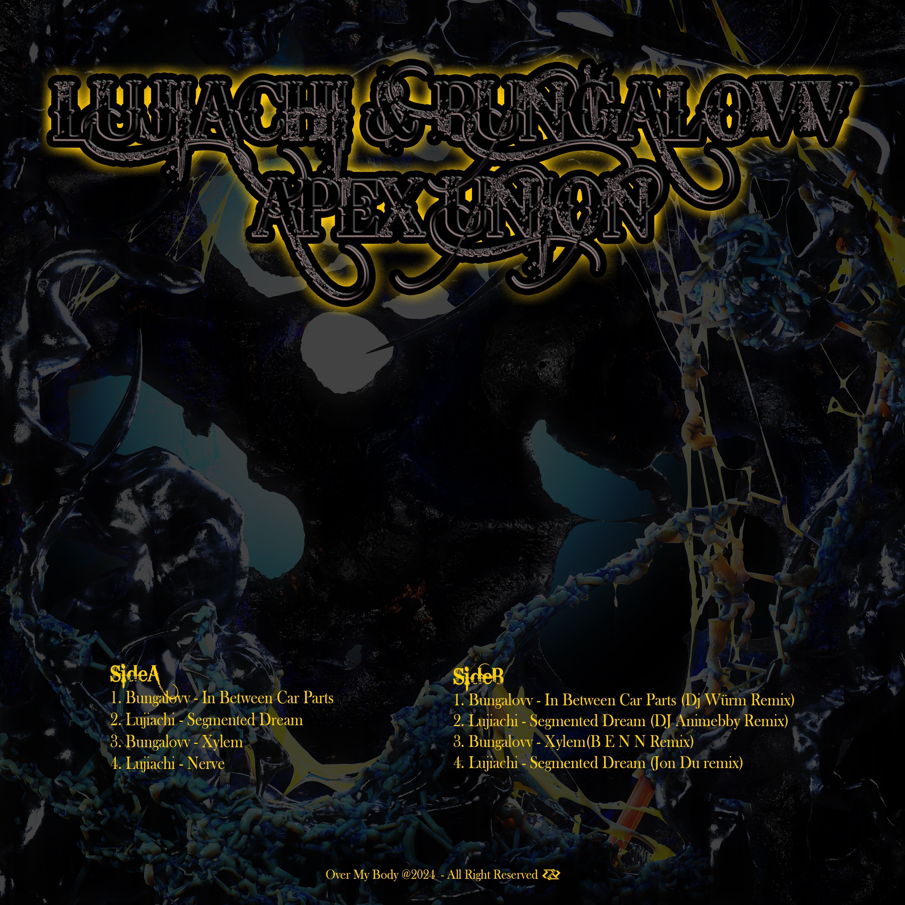 Over My Body - 跨我身體 Apex Union [SPLIT​​​-​​​01 x Club Late Music] Bungalovv & Lujiachi