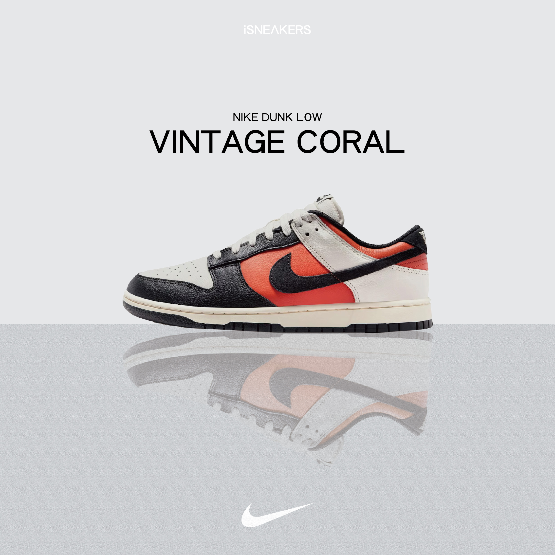 iSNEAKERS｜Nike Dunk Low "Vintage Coral" 魅影骨白 HQ4988-030