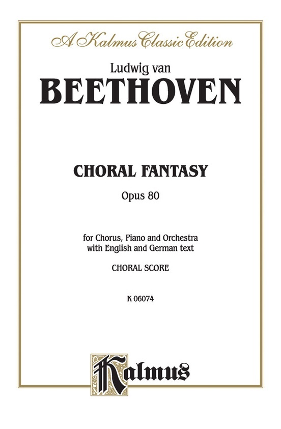 《Beethoven: Choral Fantasy, Opus 80》