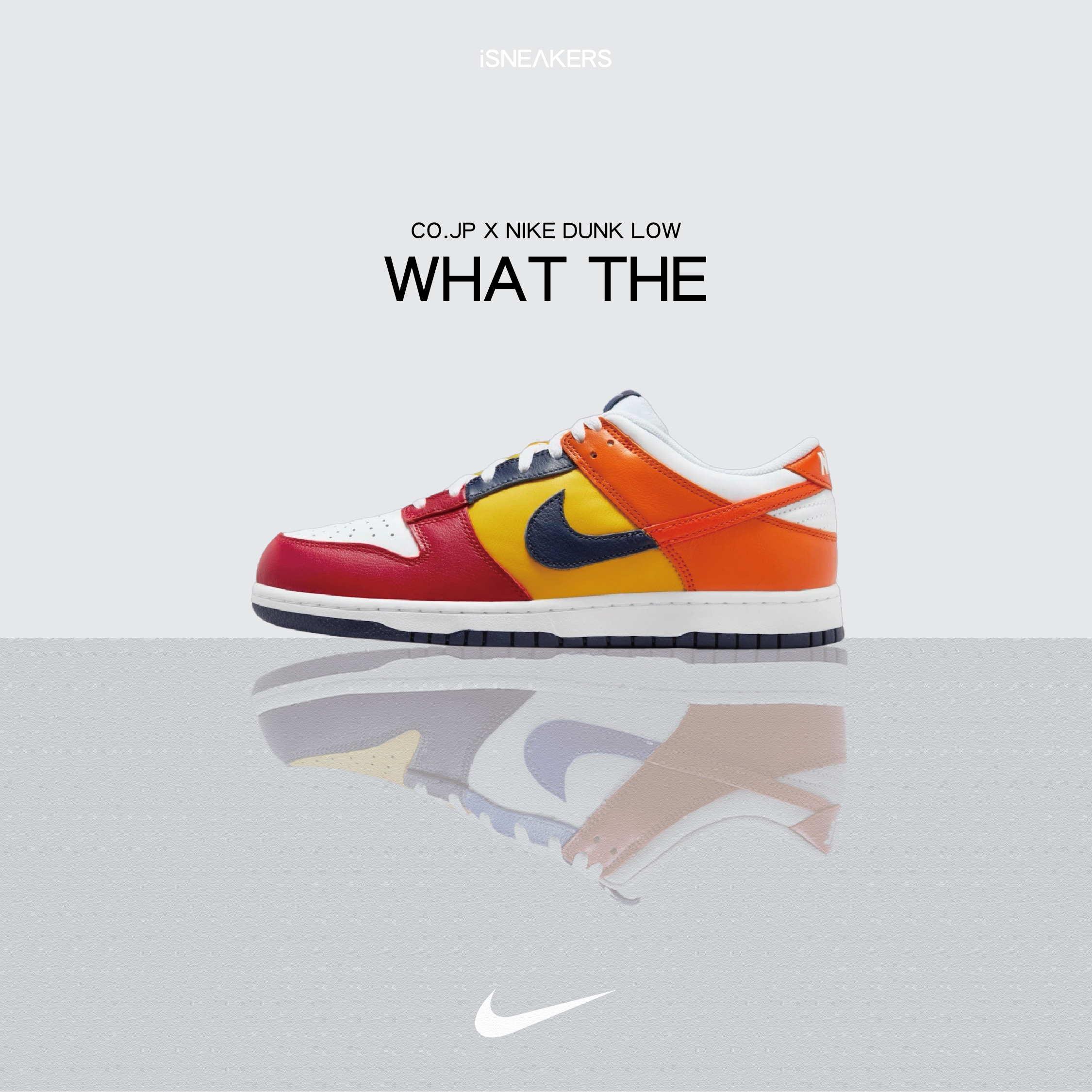 iSNEAKERS｜CO.JP x Nike Dunk Low "What The" 拼接鴛鴦 IB2051-400