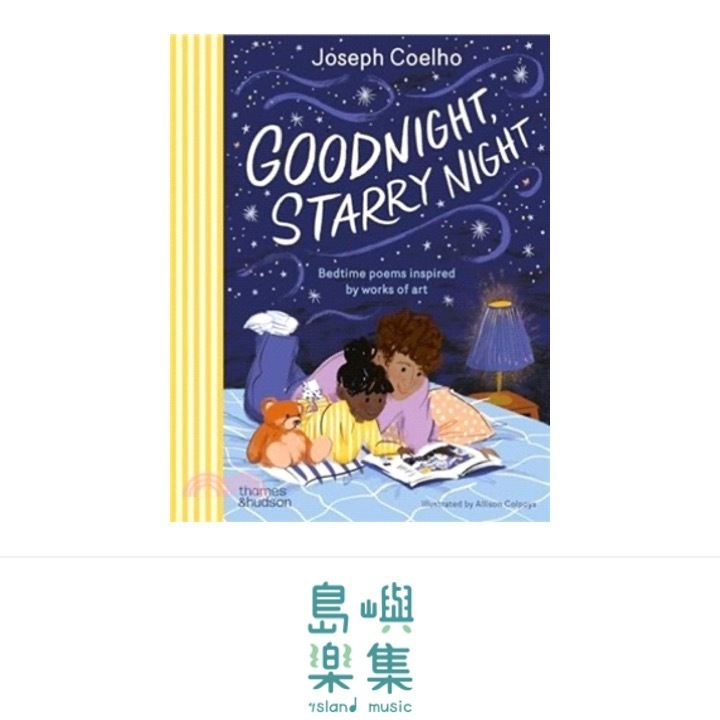 Goodnight, Starry Night: Bedtime poems inspired by works of art