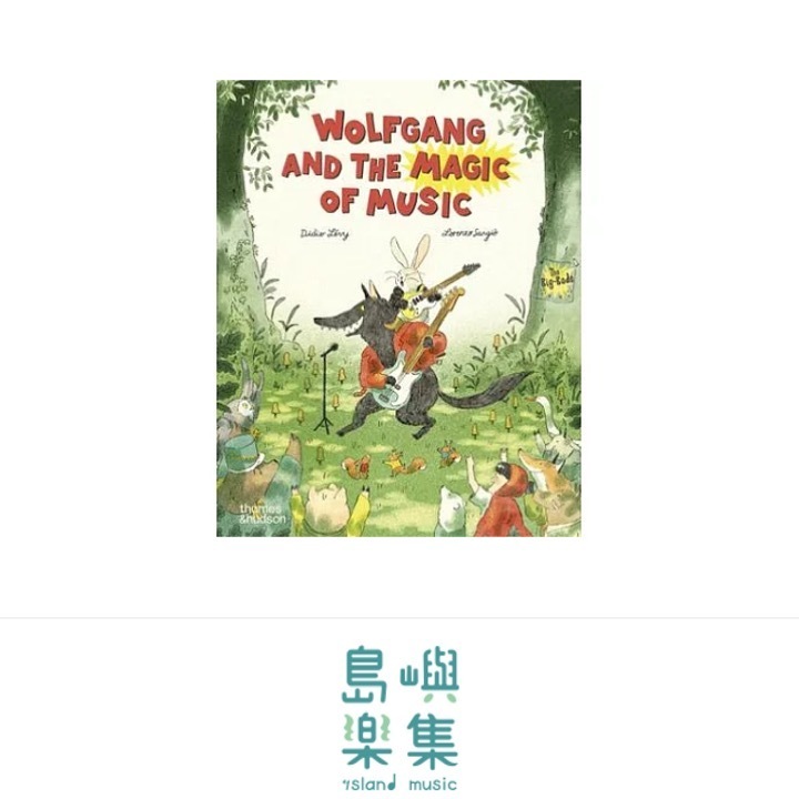 Wolfgang and the Magic of Music