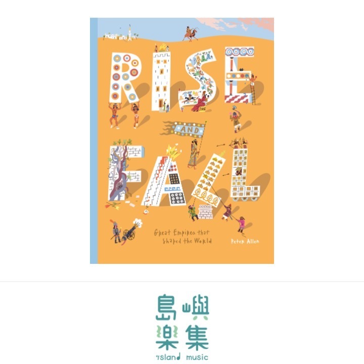 Rise and Fall: Great empires that shaped the world