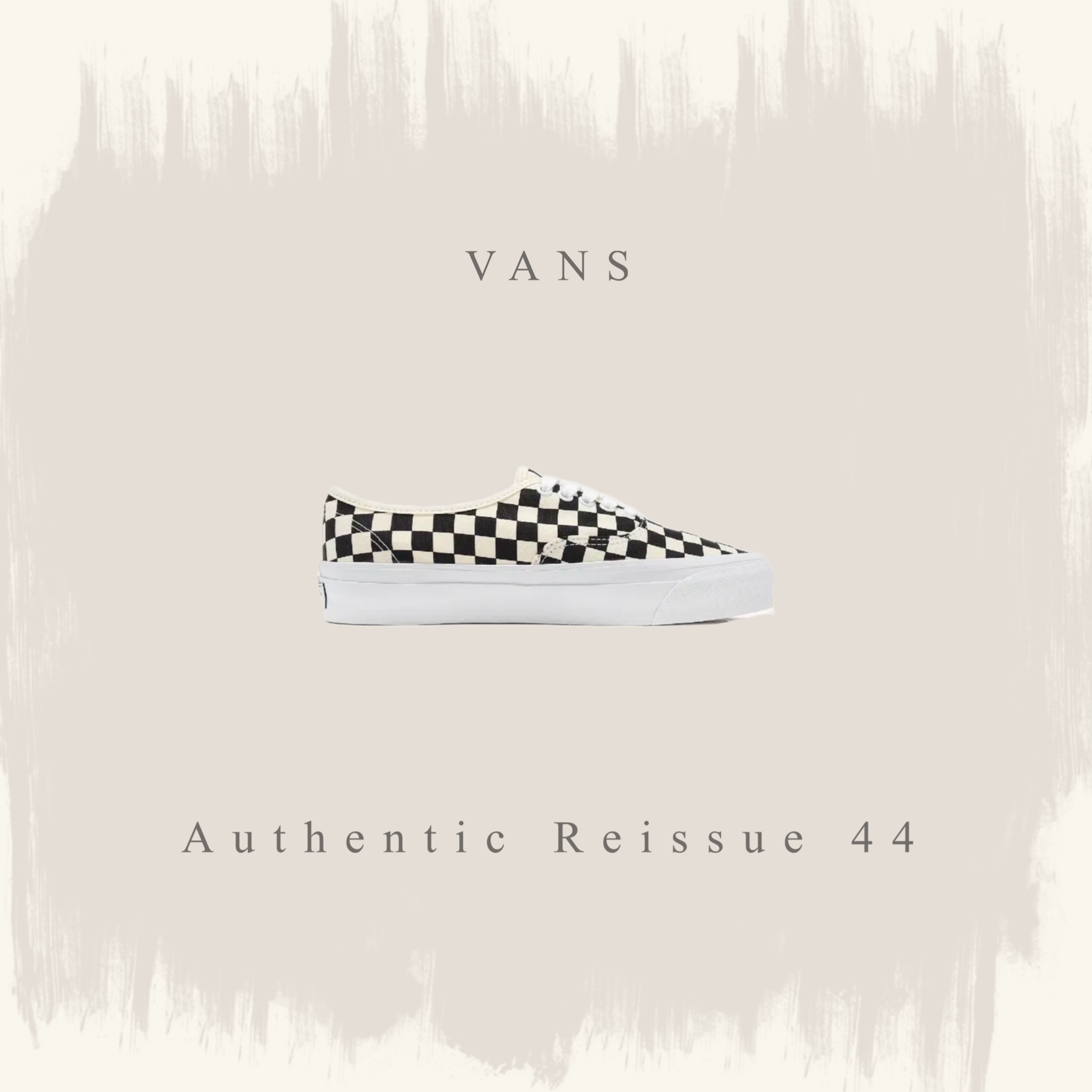 VANS AUTHENTIC REISSUE 44 米白 黑 棋盤格 帆布 情侶 男鞋 女鞋  VN000CQA2BO