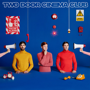 Two Door Cinema Club《False Alarm》（CD）