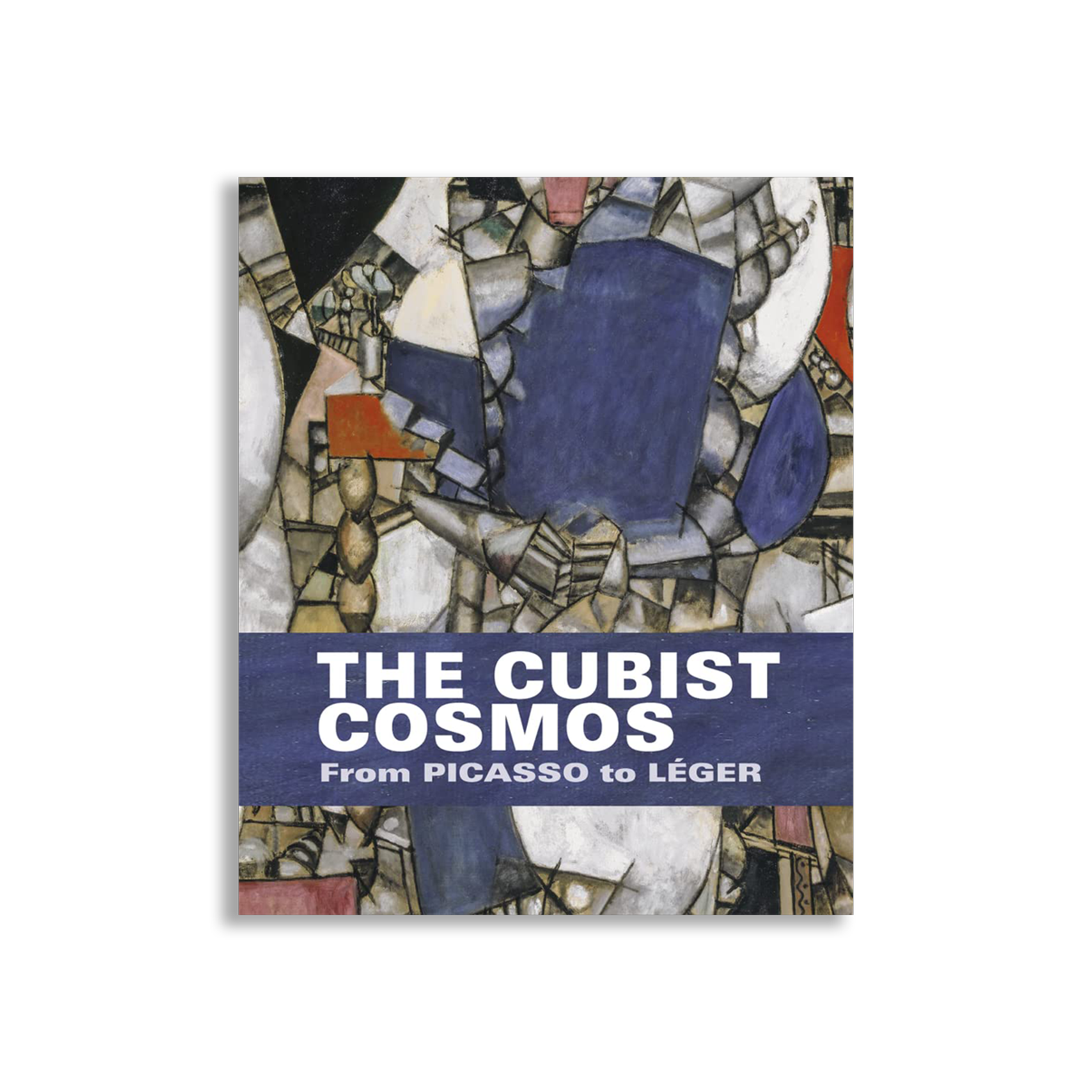 The Cubist Cosmos: From Picasso to Léger
