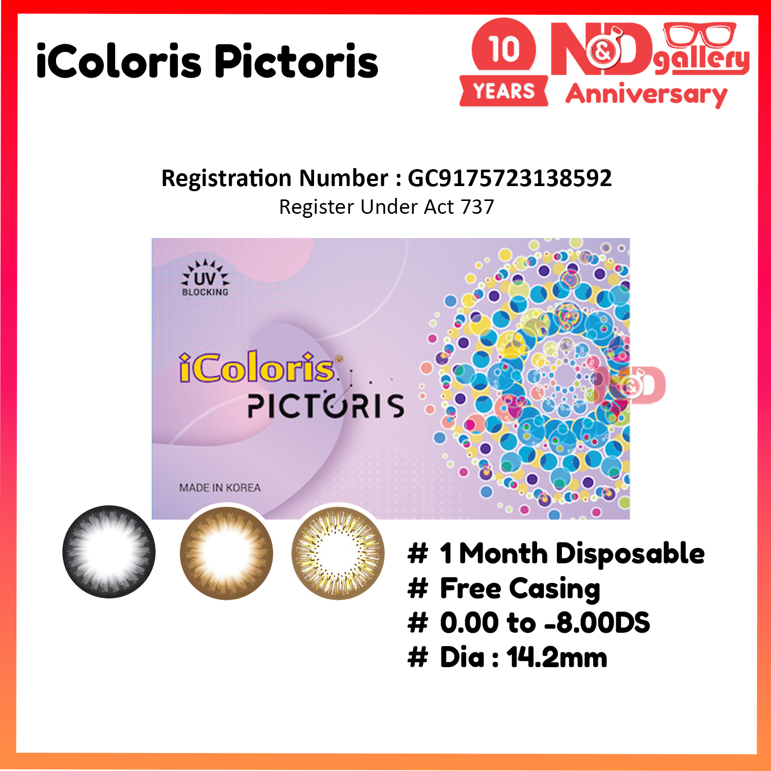 Bionics iColoris Pictoris 1 Month Disposable Color lens 14.2mm [Black , brown , Hazel ] 0.00 to -8.00DS MDA No : GB9175723-138592