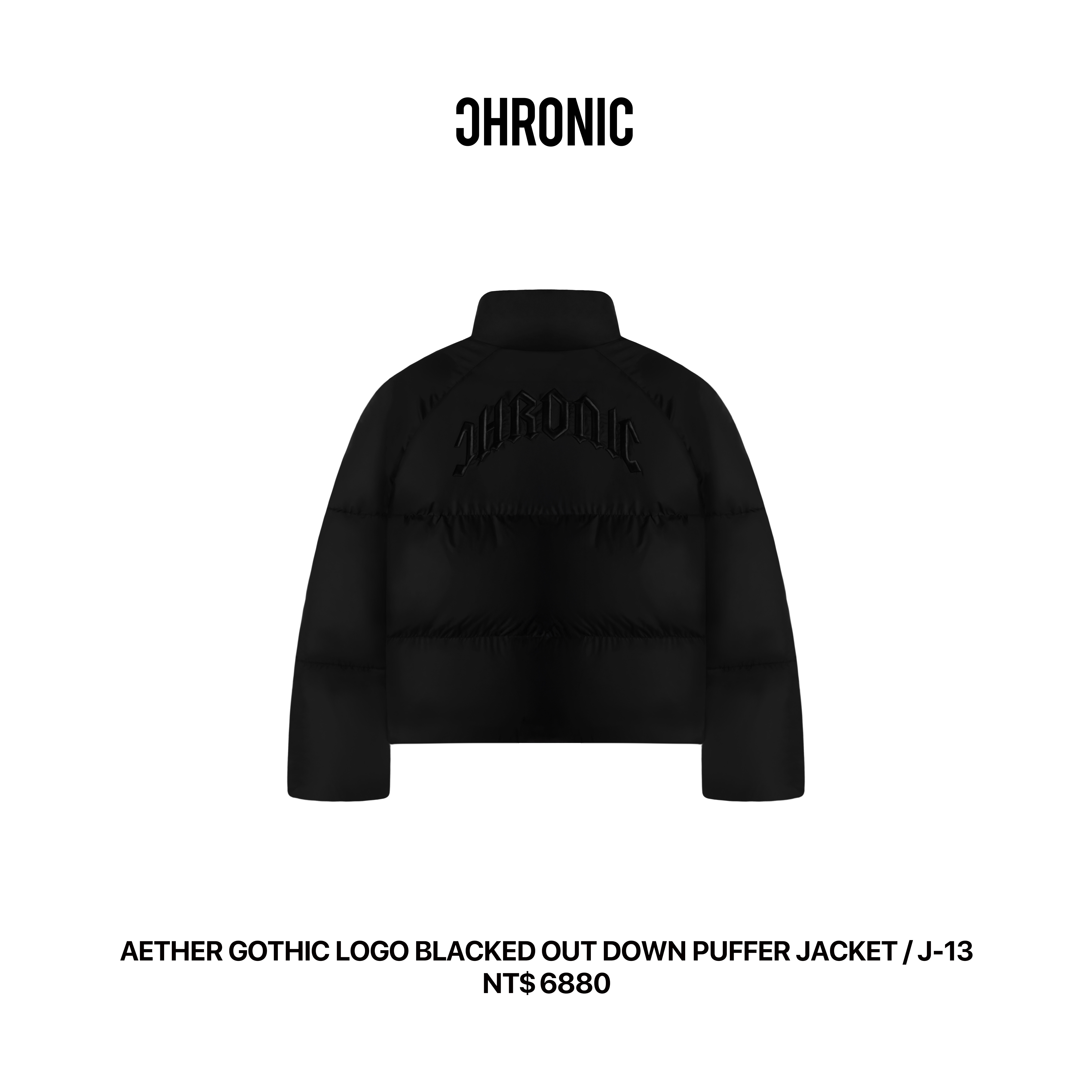 AETHER GOTHIC LOGO BLACKED OUT DOWN PUFFER JACKET / J-1