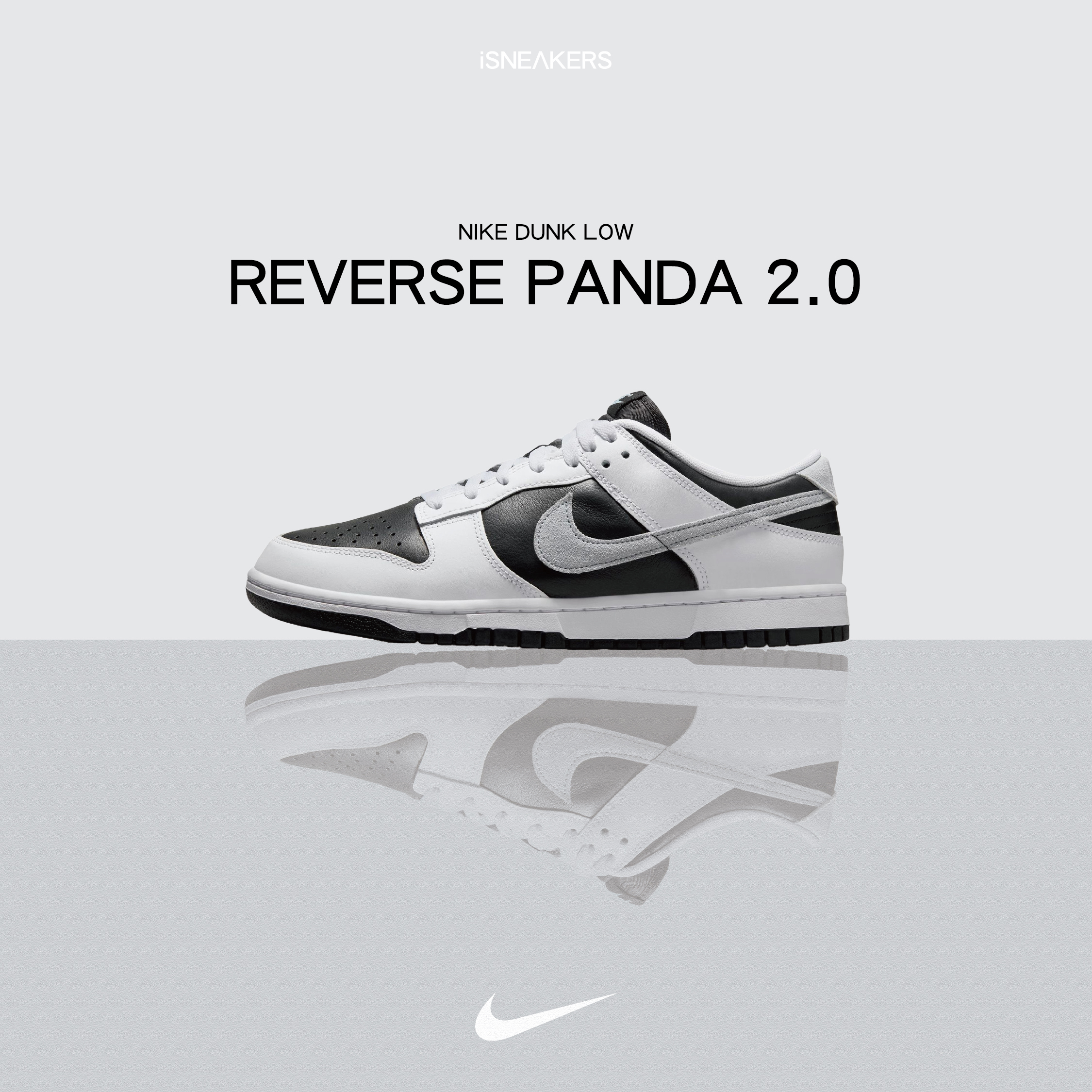 iSNEAKERS｜Nike Dunk Low "Reverse Panda 2.0" 反轉熊貓 IB4620-141