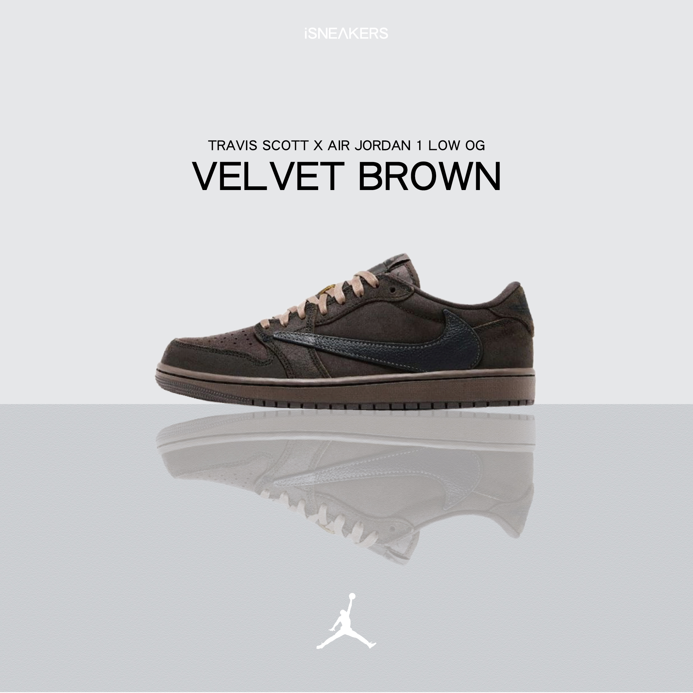iSNEAKERS｜Travis Scott x Air Jordan 1 Low OG "Velvet Brown" 深摩卡倒勾 DM7866-202
