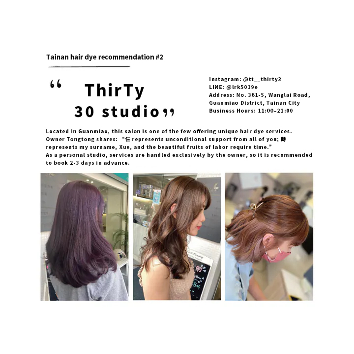 Tainan hair dye recommendation #2: ThirTy 30 Studio