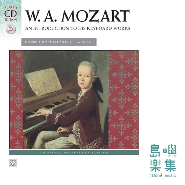 Mozart: An Introduction to His Keyboard Works (with CD)