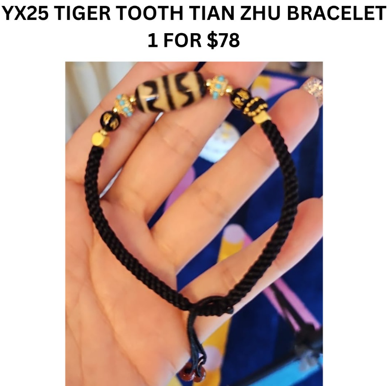 1 YX25 TIGER TOOTH TIAN ZHU BRACELET