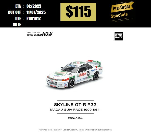 PO-$115 * POP RACE * 1:64 GT-R R32 MACAU GUIA RACE 1990 WINNER [OD01/01]