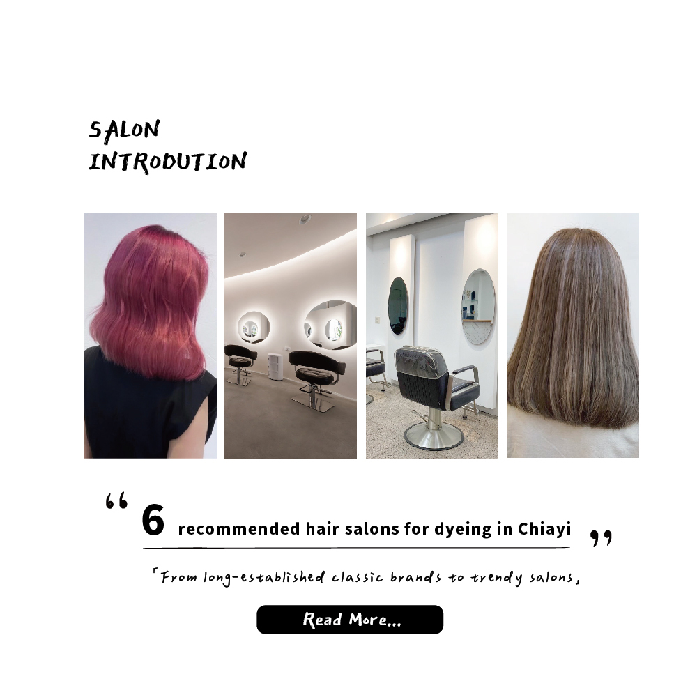 Top 6 Hair Salons for dyeing in Chiayi: Karui, M2, GC, Una, Hive, and Happy Hair – Explore Them All!