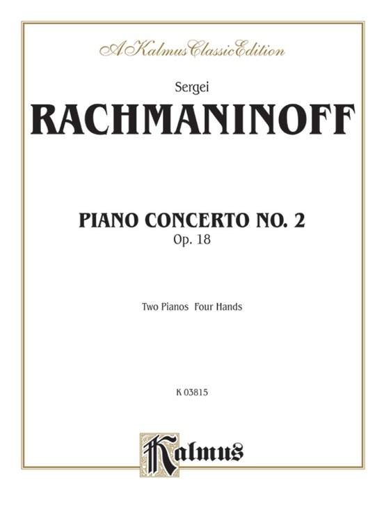 《S. Rachmaninoff: Piano Concerto No. 2 in C Minor, Op 18》雙鋼琴縮編版