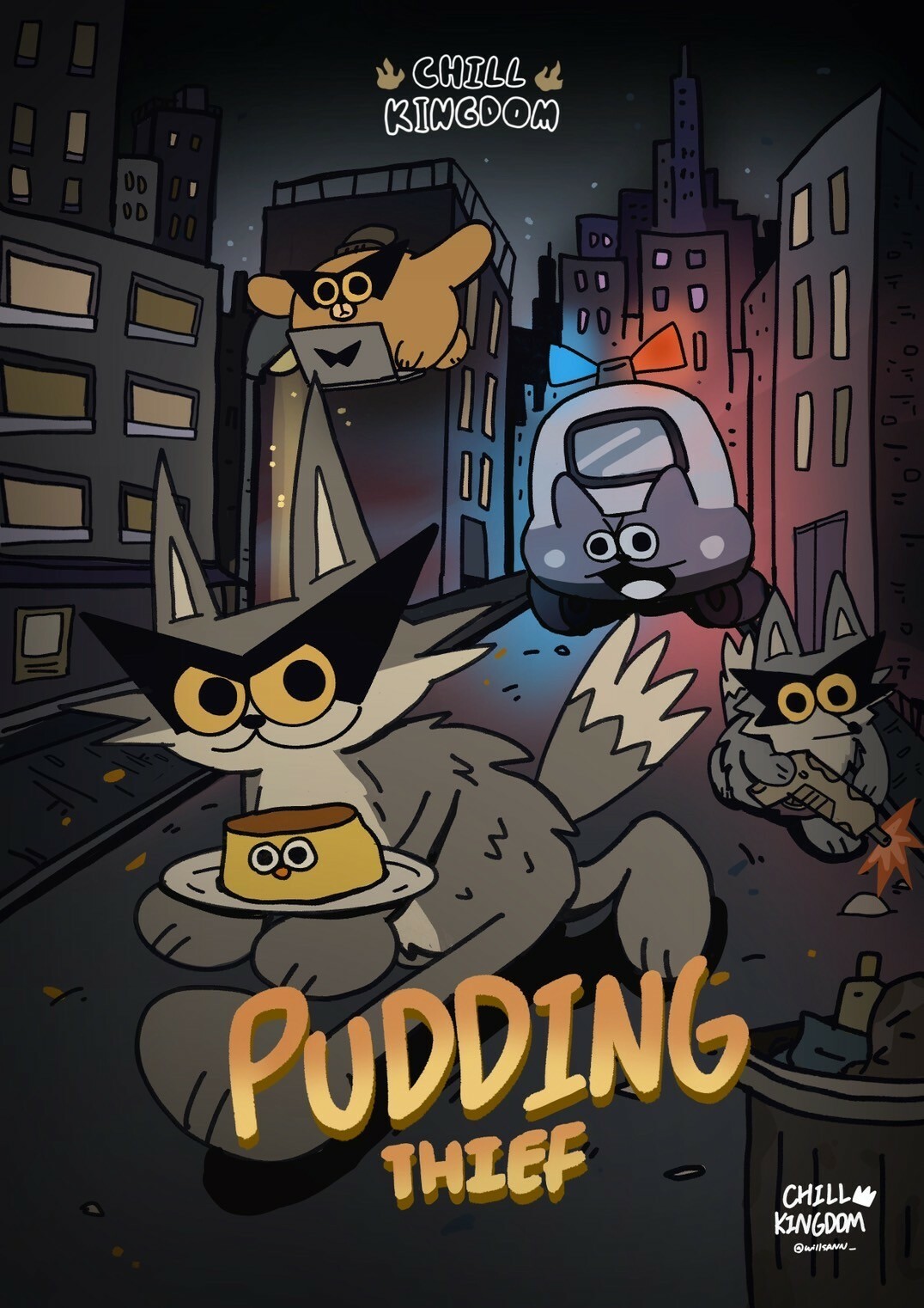 CHILL KINGDOM 海報－布丁神偷