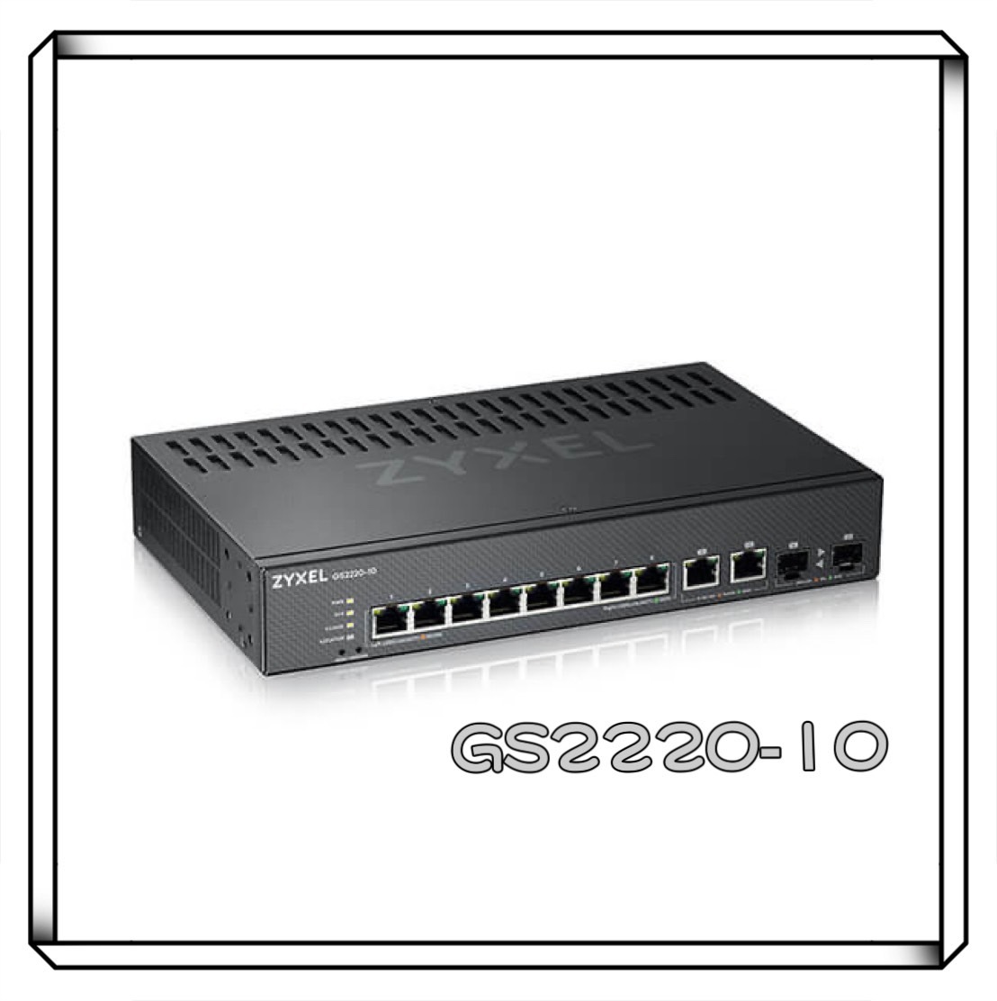 ZyXEL 合勤 GS2220-10 10埠 GbE L2 網管型交換器