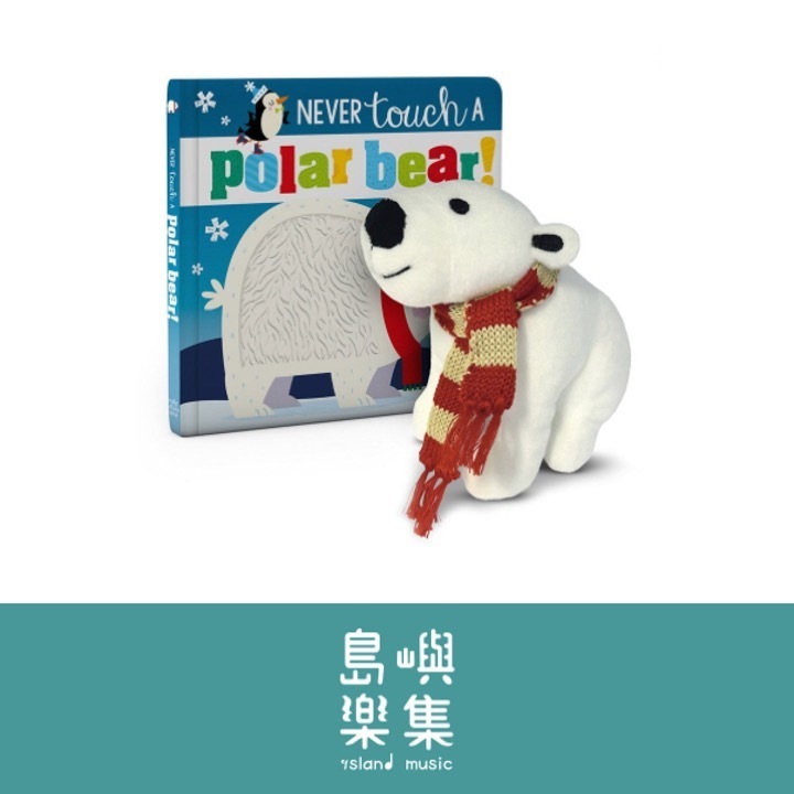 Never Touch a Polar Bear! Book and Plush