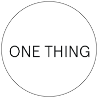ONE THING