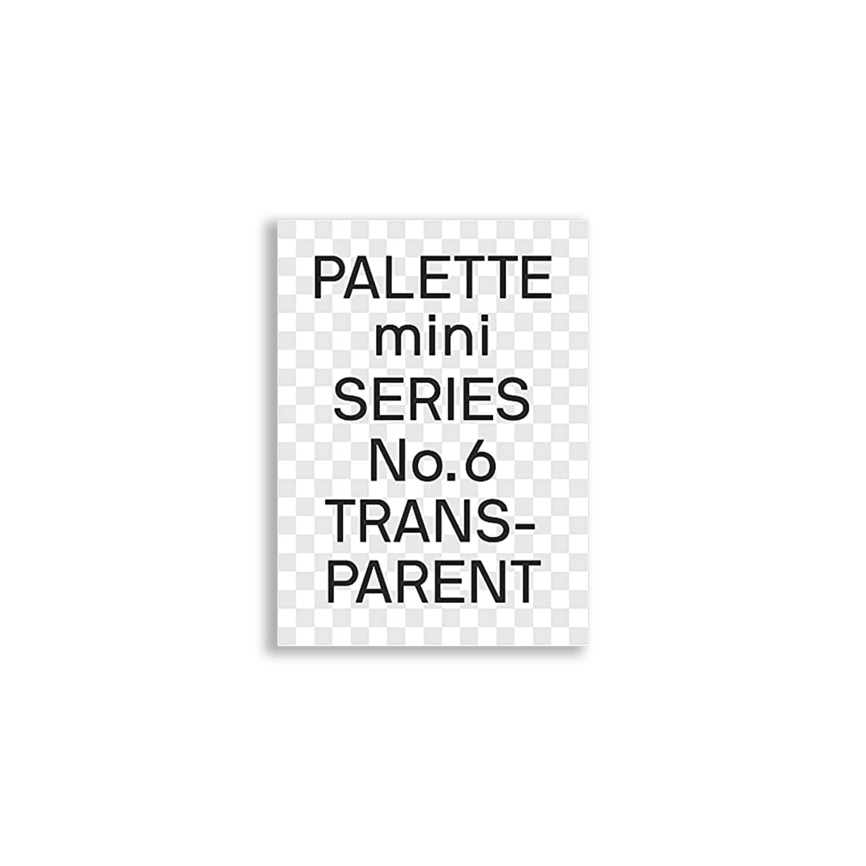 PALETTE mini 06: Transparent