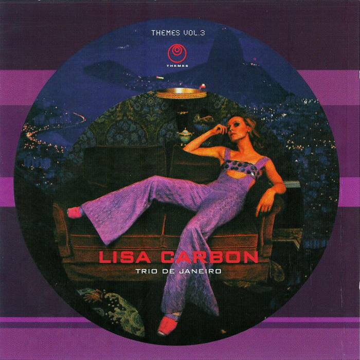 Lisa Carbon《Trio de Janeiro》（CD）