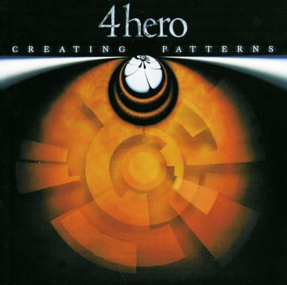 4hero《Creating Patterns》（CD）