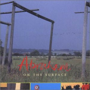 Abraham《On The Surface》（CD）