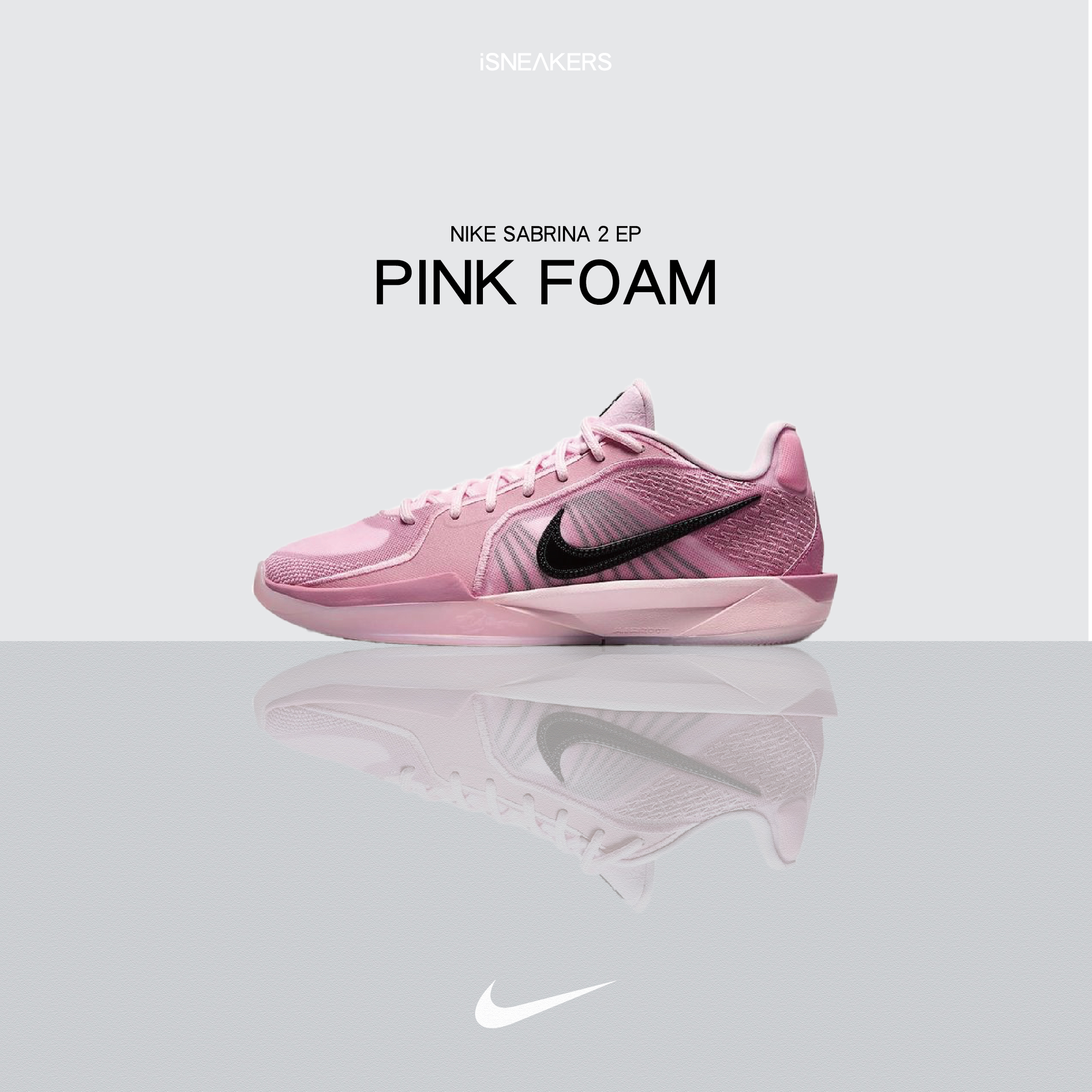 iSNEAKERS｜Nike Sabrina 2 EP 