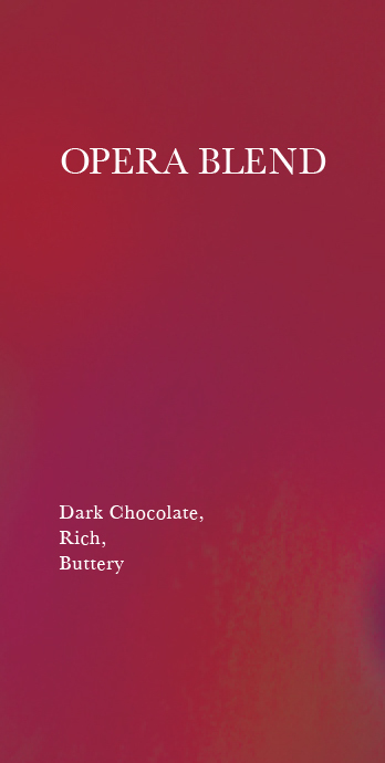 歌劇院拼配  - 25 年 11 月烘焙