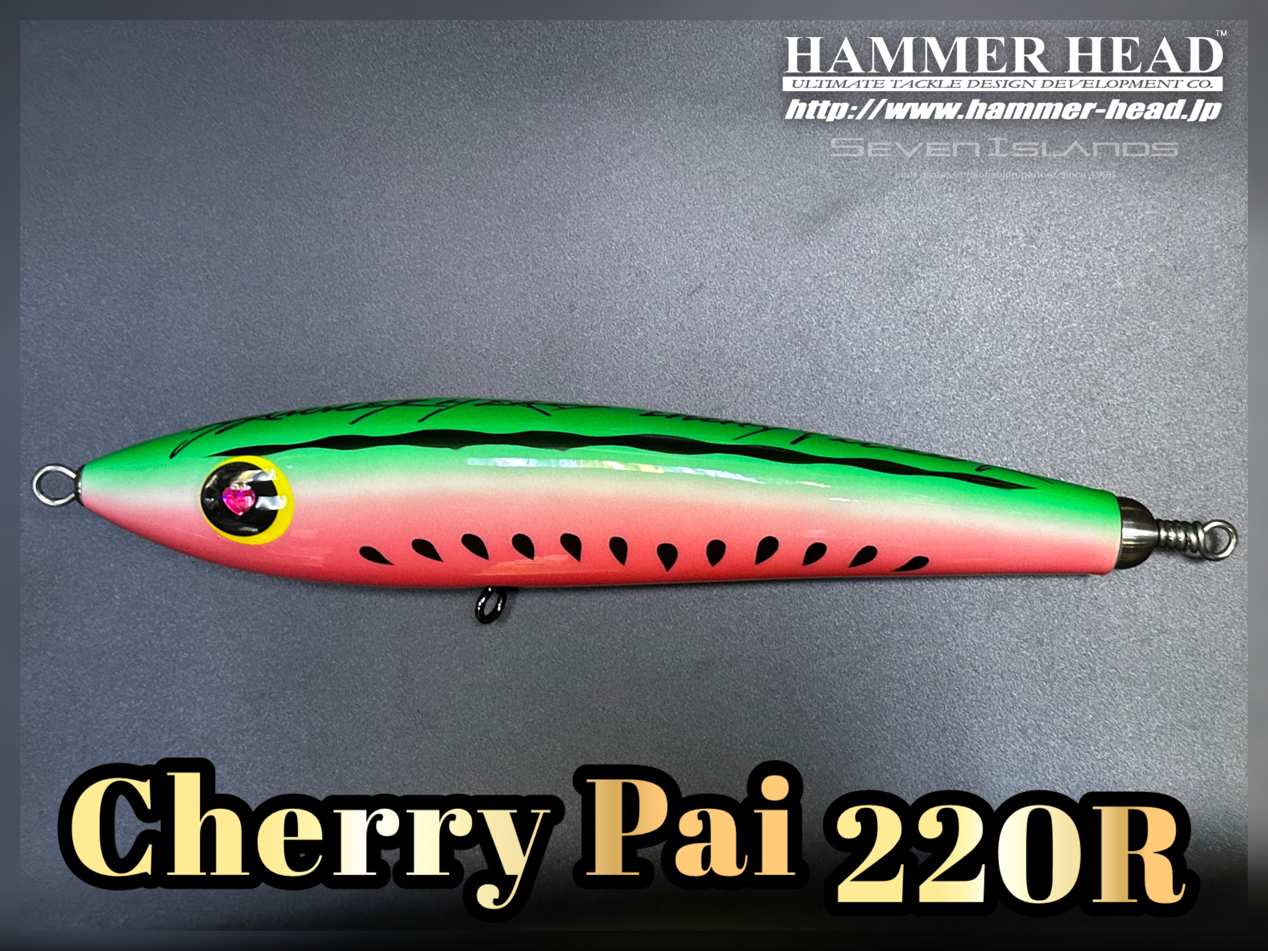 HAMMER-HEAD Cherry Pai 220R Handmade Stick Bait